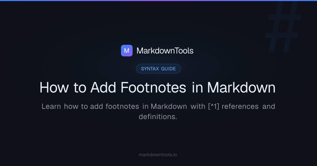 Markdown Footnotes - How to Add References and Notes | MarkdownTools